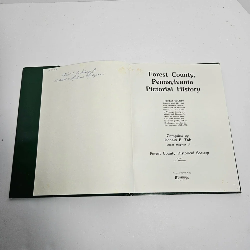 Forest County Pennsylvania Pictorial History 1982 Donald E Taft Hardcover Book